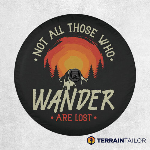 Not All Those Who Wander Are Lost Spare Tire Cover