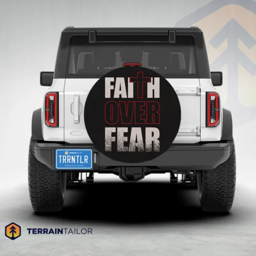 Faith Over Fear Spare Tire Cover